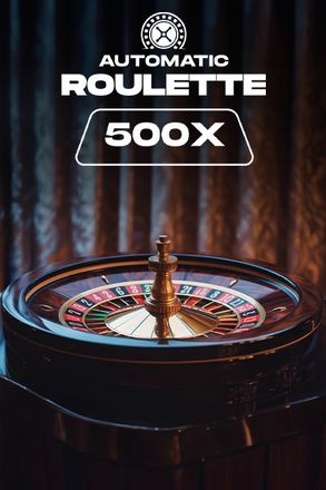 500X Auto Roulette